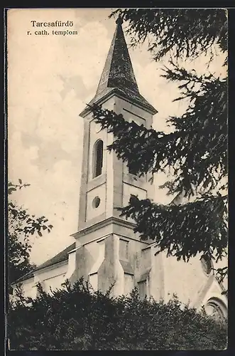 AK Tarcsafürdö, R. cath. templom