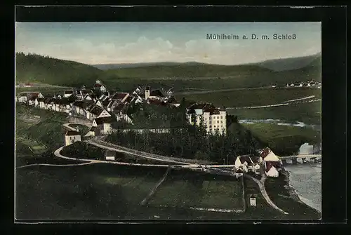AK Mühlheim a.D., Ortsansicht mit Schloss