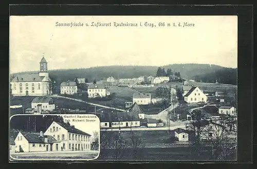 AK Rautenkranz i. Erzgeb., Gasthof Rautenkranz v. Richard Dietze, Stadtansicht