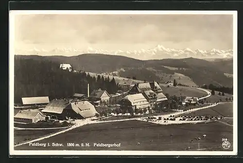 AK Feldberg / Schwarzwald, Feldbergerhof mit Alpenpanorama am Horizont