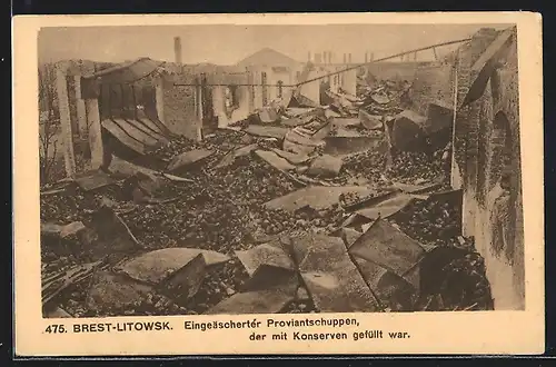 AK Brest-Litowsk, Eingeäscherter Proviantschuppen, der mit Konserven gefüllt war