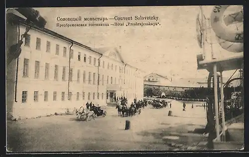 AK Couvent Solovetzky, Hotel Preobrajenskaya mit Strasse und Fuhrwerken