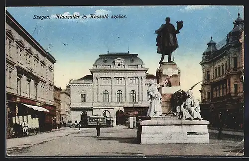 AK Szeged, Klauzalter es Kossuth szobor