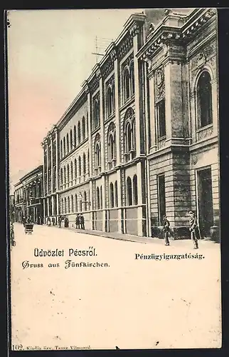 AK Pécs, Pénzügyigazgatóság