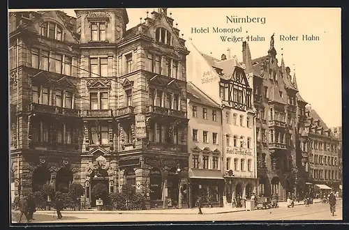 AK Nürnberg, Hotels Monopol, Weisser und Roter Hahn mit Strasse und Passanten