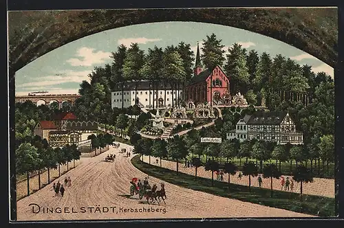 AK Dingelstädt, Kerbscheberg mit Gasthof Zum Kurhaus und Zum Felsenkeller