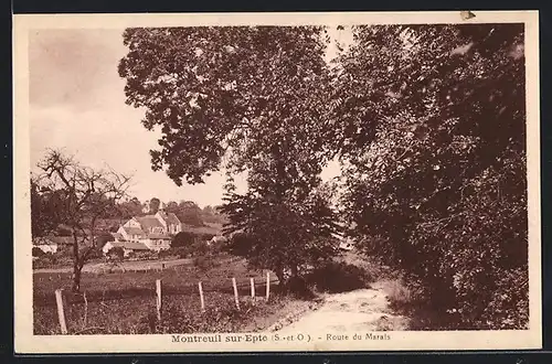 AK Montreuil-sur-Epte, Route du Marais