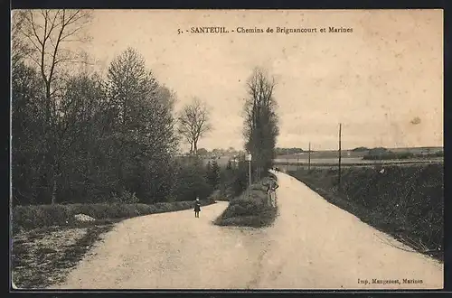 AK Santeuil, Chemins de Brignancourt et Marines