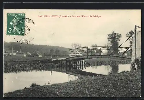 AK St-Clair-sur-Epte, Pont sur l`Epte et la Fabrique