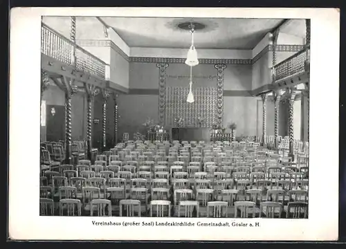 AK Goslar a. H., Vereinshaus (grosser Saal) Landeskirchliche Gemeinschaft