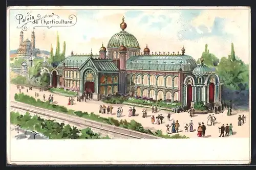 Lithographie Paris, Exposition universelle de 1900, Gebäude für Gartenbau