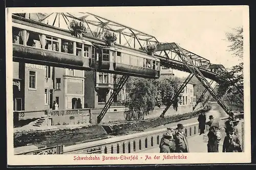 AK Barmen-Elberfeld, Schwebebahn an der Adlerbrücke