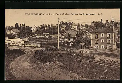 AK Vaucresson, Vue générale et Rue des Fonds-Huguenots