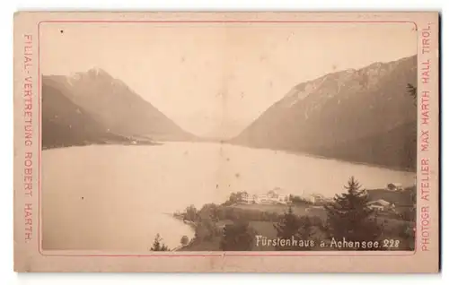 Fotografie Max Harth, Hall / Tirol, Ansicht Pertisau, Fürstenhaus am Achensee