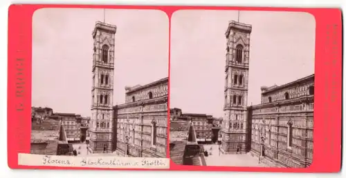Stereo-Fotografie G. Brogi, Firenze, Ansicht Florenz, Giotto's Campanile