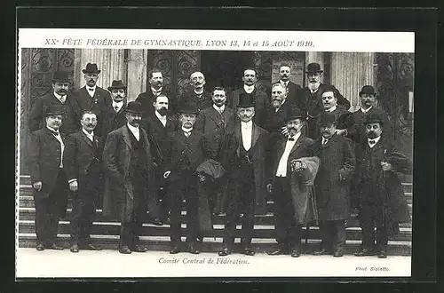 AK Lyon, XXe Fête Fédérale de Gymnastique 1910, Comité Central de Fédération