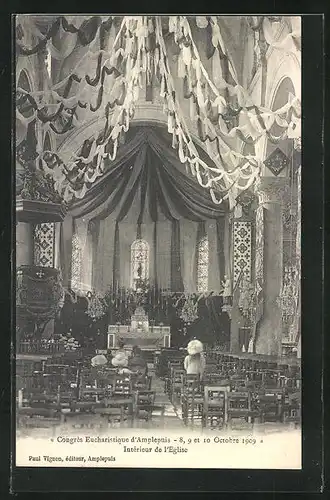 AK Amplepuis, Congrès Eucharistique 1909, Intérieur de l`Eglise