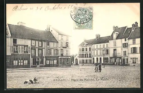 AK Rebais, Place du Marché, La Mairie