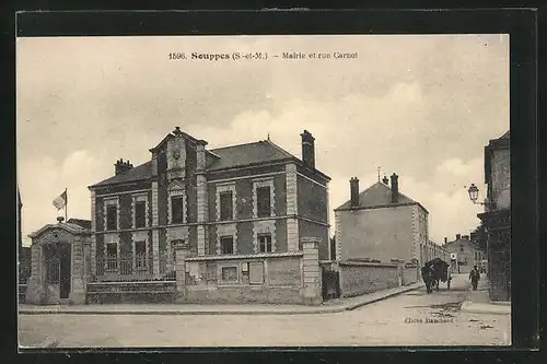 AK Souppes, Mairie et rue Carnot