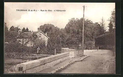 AK Tournan, Rue du Gaz, L`Abreuvoir