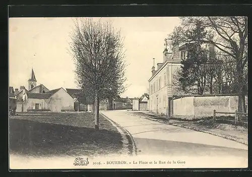 AK Bourron, La Place et la Rue de la Gare