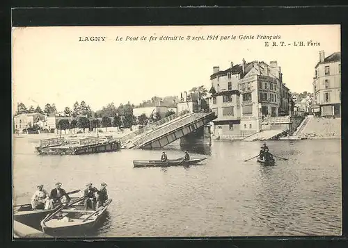 AK Lagny, Le Pont de fer détruit 1914 par le Génie Francais