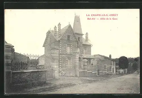 AK La Chapelle-s-Crécy, Bel-Air, Allée de la Gare