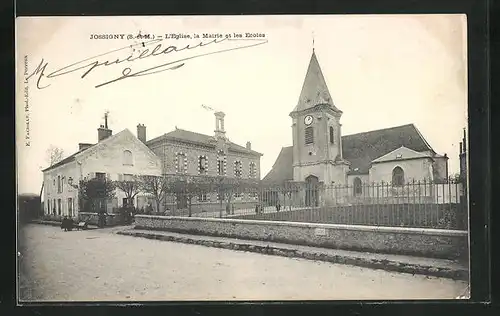 AK Jossigny, L`Eglise, la Mairie et les Ecoles