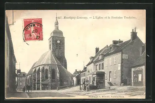 AK Montigny-Lencoup, L`Église et la Fontaine Trudaine