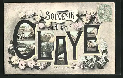 AK Claye, Grusskarte mit Ortsansichten