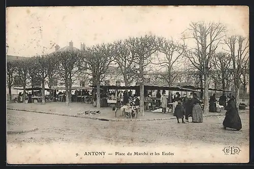 AK Antony, Place du Marchè et les Ecoles