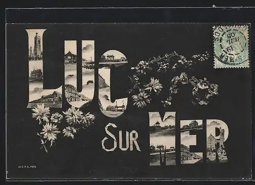 AK Luc-sur-Mer, Ortsansichten in Buchstaben