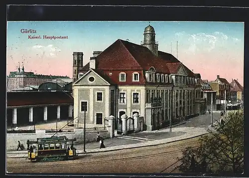 AK Görlitz, Kaiserl. Hauptpostamt am Bahnhof, Strassenbahn