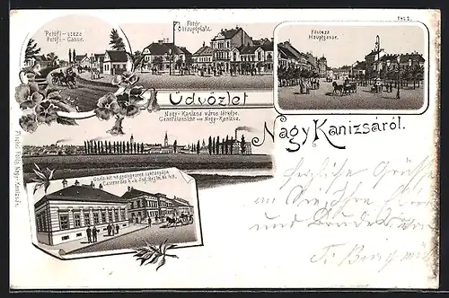 Lithographie Nagy Kanizsá, Kaserne d. k. u. k. Inf.-Rgt. No. 48, Hauptplatz, laktanyája, Hauptgasse, Fötér, Petöfi-utcza