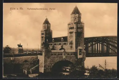 AK Köln a. Rhein, Portal der Hohenzollernbrücke