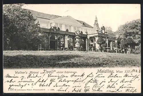 AK Wien-Meidling, Wallner`s Meierei und Restaurant Tivoli nächst Schönbrunn