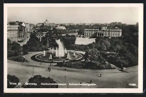 AK Wien III, Rennweg, Hochstrahlbrunnen und Schwarzenbergplatz