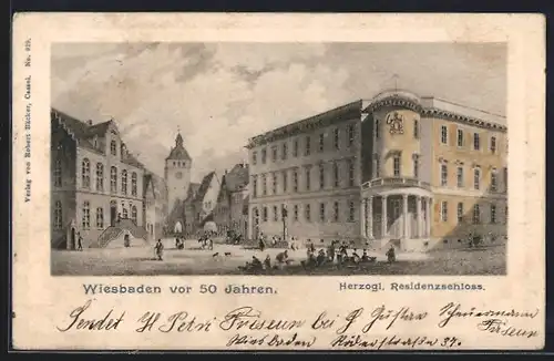 AK Wiesbaden, Herzogliches Residenzschloss