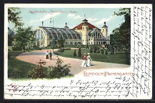 AK Leipzig, Gasthaus Palmengarten, Gesellschafts- u. Palmenhaus
