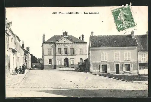 AK Jouy-sur-Morin, La Mairie