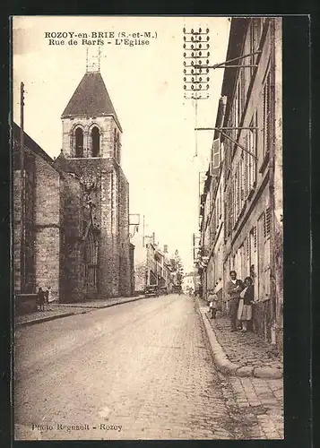 AK Rozoy-en-Brie, Rue de Paris, L`Eglise