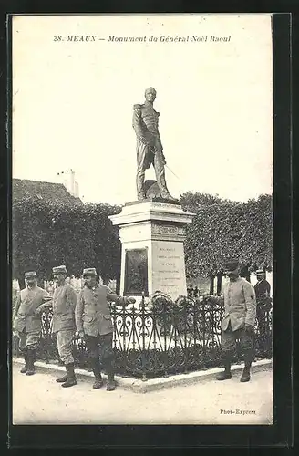 AK Meaux, Monument du Général Noel Raoul