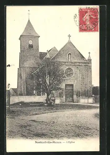 AK Nanteuil-lès-Meaux, L`Eglise, Ansicht der Kirche