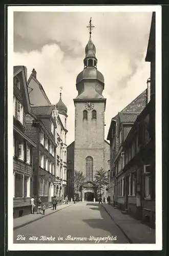 AK Barmen-Wupperfeld, Blick aus der Zähringer Strasse zur alten Kirche