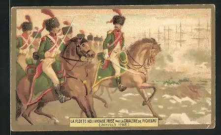 Sammelbild Chicoree Extra C. Beriot, La Flotte Hollondaise prise par la Cavalerie de Pichegru