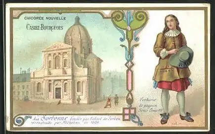 Sammelbild Chicoree Nouvelle Casiez-Bourgeois, La Sorbonne, Costume de payson sous Louis XIV