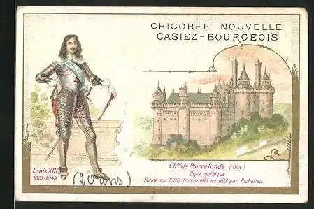 Sammelbild Chicoree Nouvelle Casiez-Bourgeois, Chateau de Pierrefond, Louis XIII.