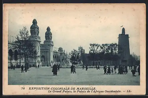AK Marseille, Exposition Coloniale, Le Grand Palais, le Palais de l`Afrique Occidentale