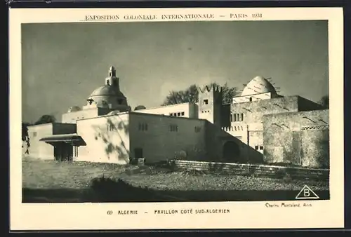 AK Paris, Exposition coloniale internationale 1931, Algerie - Pavillon cote Sud-Algerien