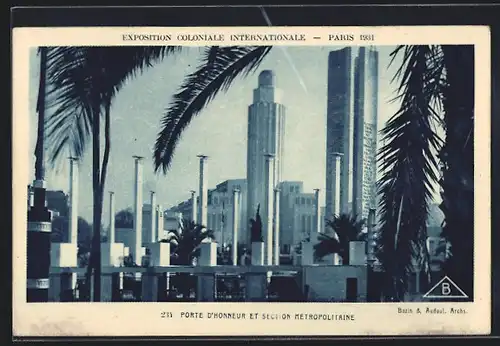 AK Paris, Exposition coloniale internationale 1931, Porte d`Honneur et Section Metropolitaine (Bazin & Audoul, Archs.)